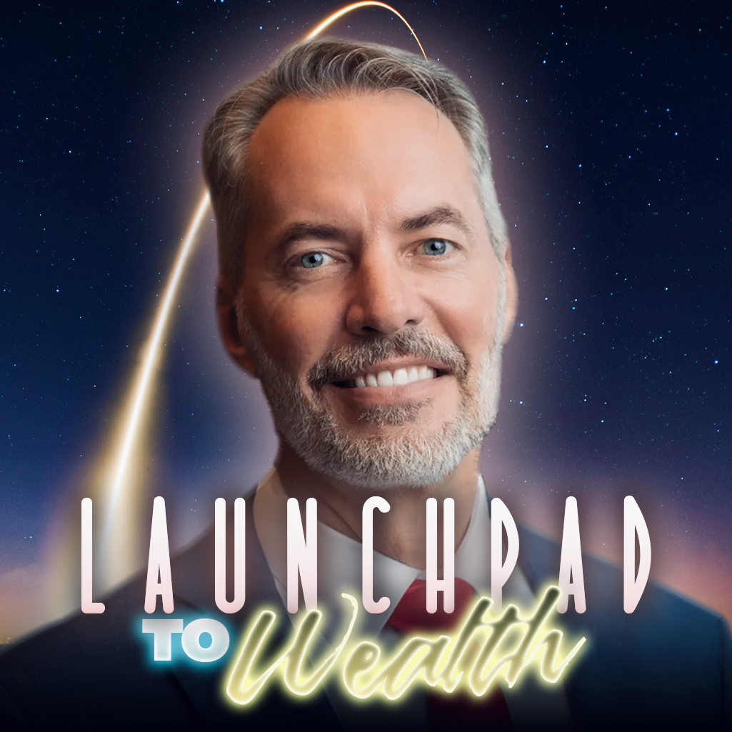 Launchpad to Wealth