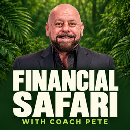 Financial Safari with Coach Pete