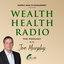 Wealth Health Radio with Joe Murphy
