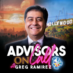 Advisors on Call with Greg Ramirez