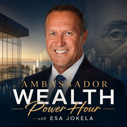 Ambassador Wealth Management Power Hour