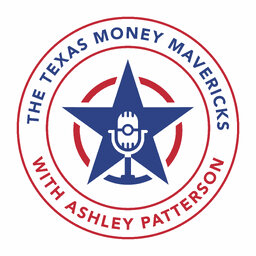 Texas Money Mavericks with Ashley Patterson