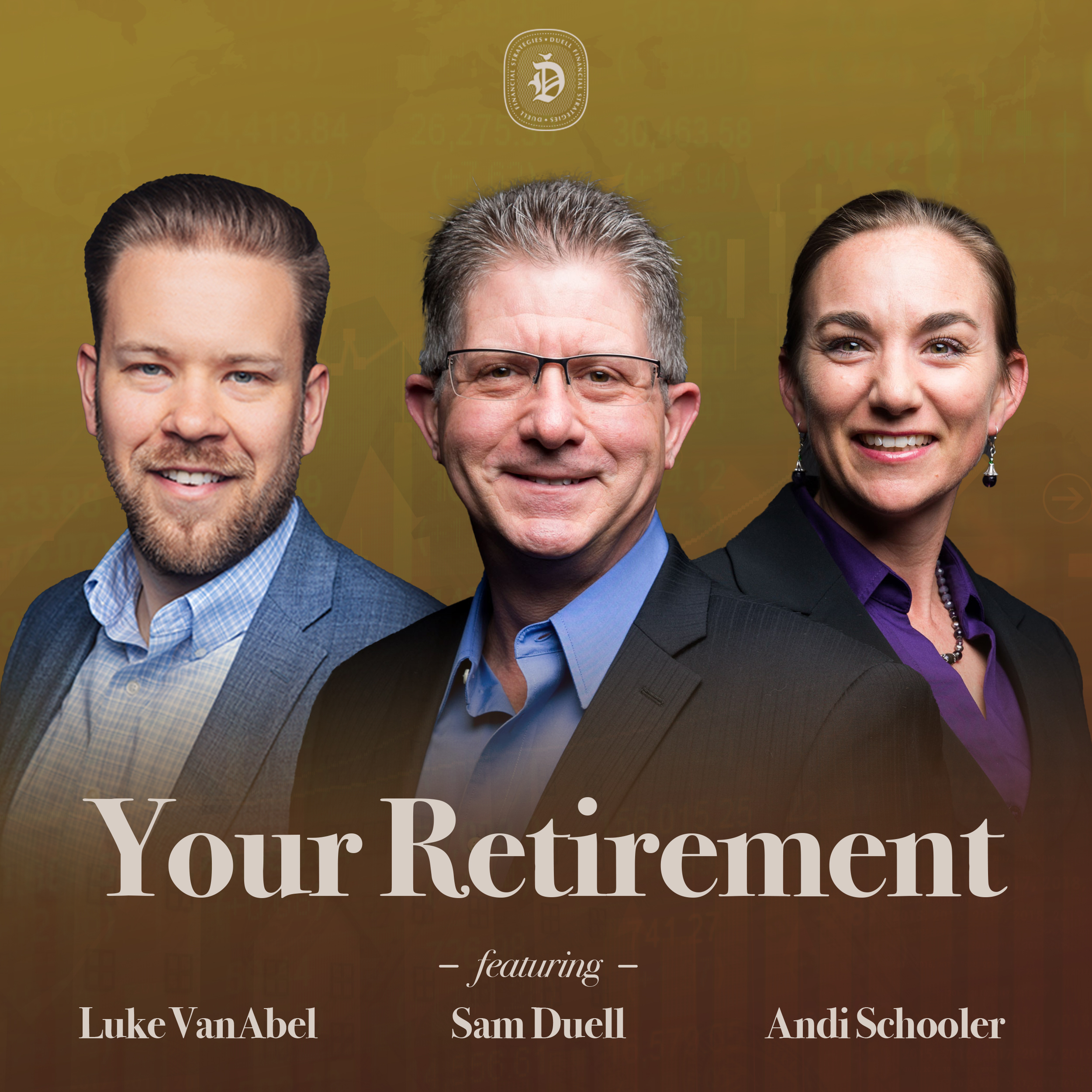 Your Retirement With Sam Duell