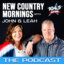 New Country Mornings with John & Leah