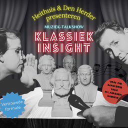 Klassiek Insight met Heithuis & Den Herder