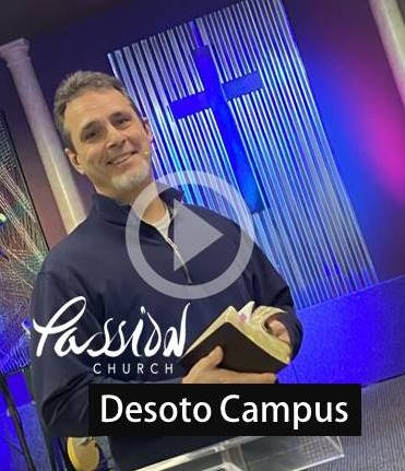 Passion Church: DeSoto