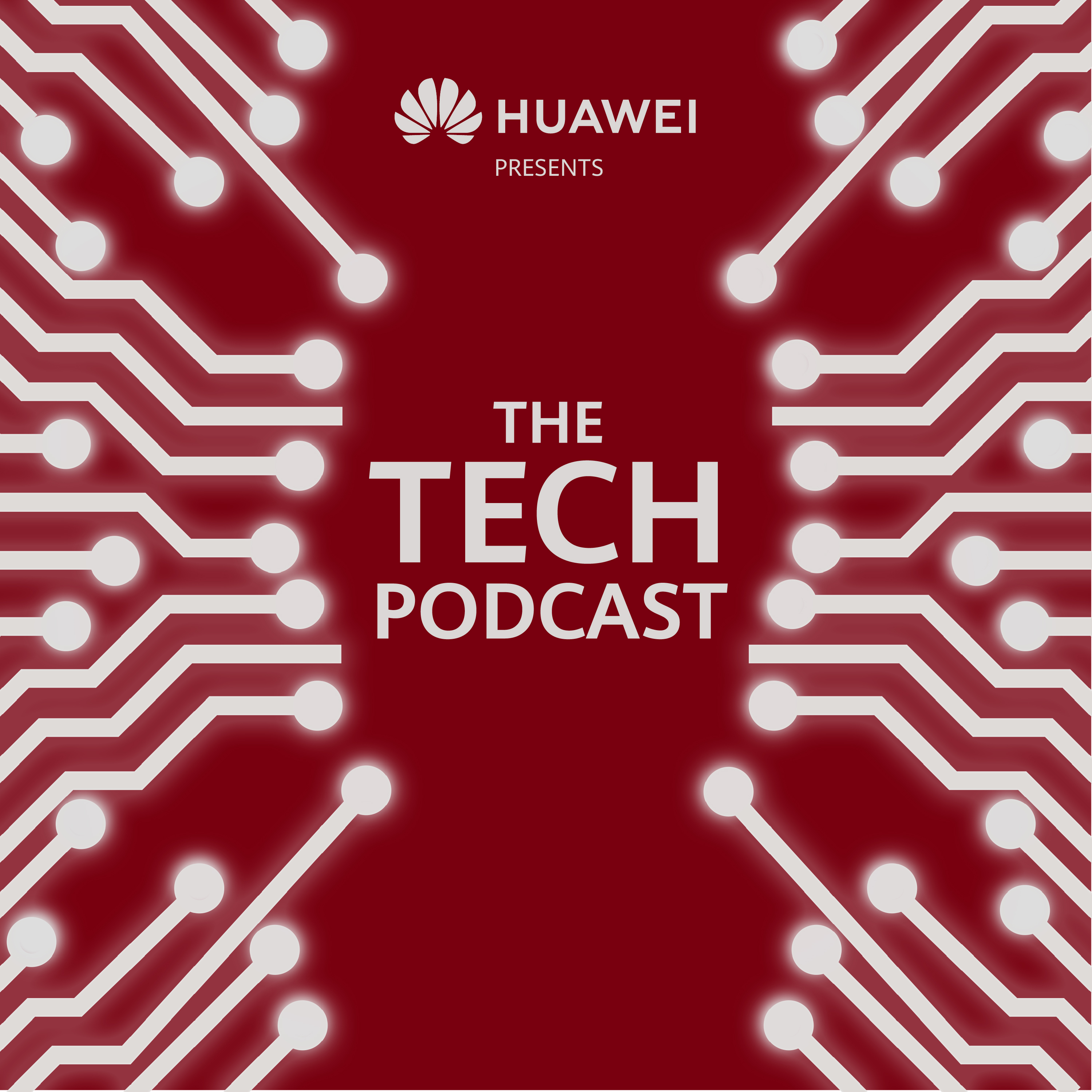 The Tech Podcast:Huawei UK
