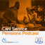 Civil Service Pensions Podcast