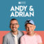 Andy & Adrian