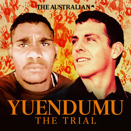 Yuendumu: The Trial