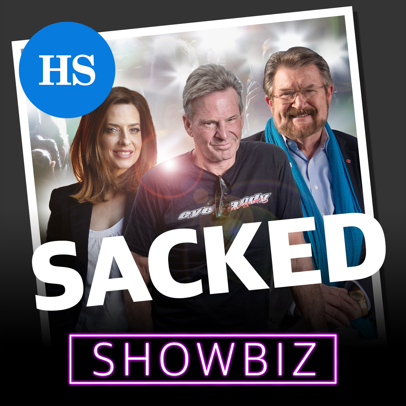 SACKED: Showbiz