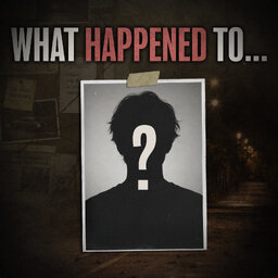 What Happened To…