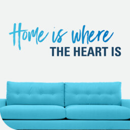 Home Is Where The Heart Is