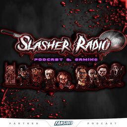 Slasher Radio Podcast