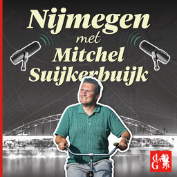 Nijmegen met Mitchel Suijkerbuijk
