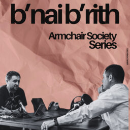 B'nai B'rith Armchair Society Series