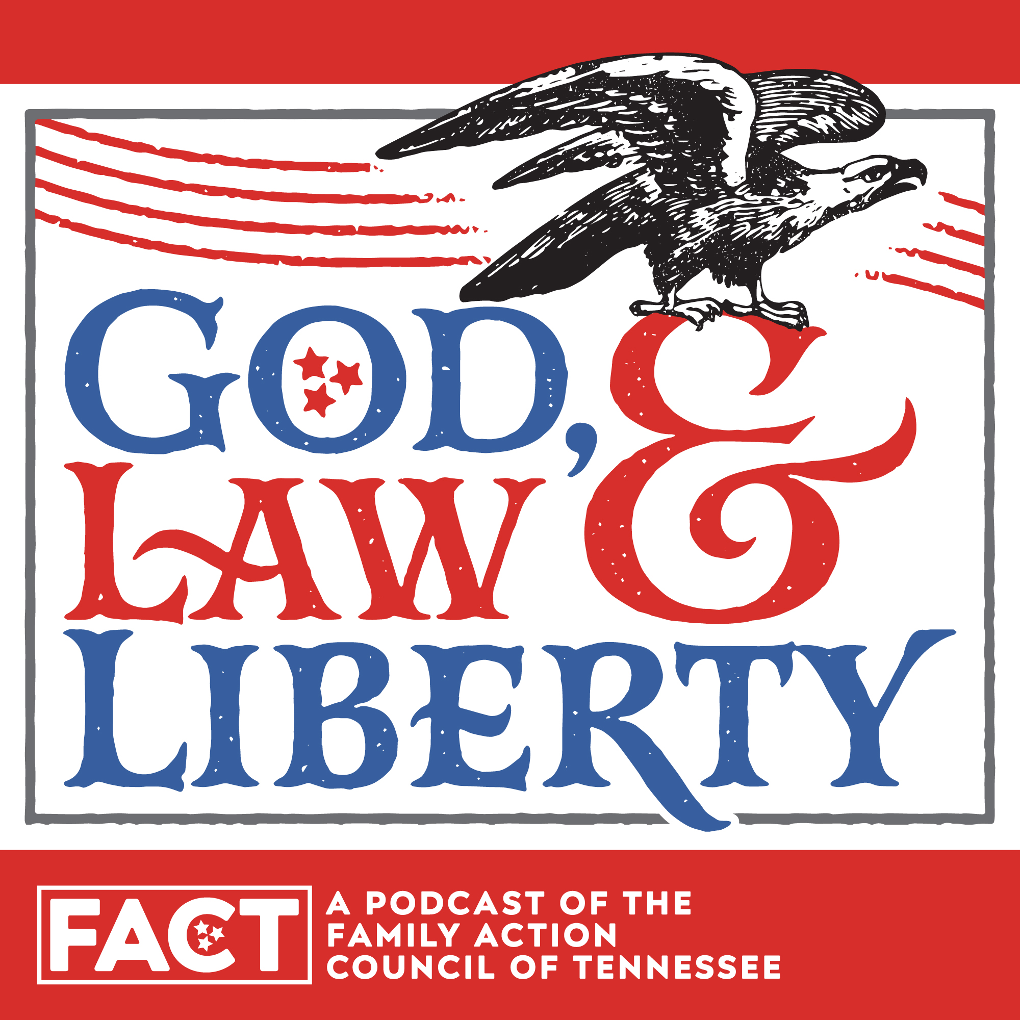 God, Law & Liberty