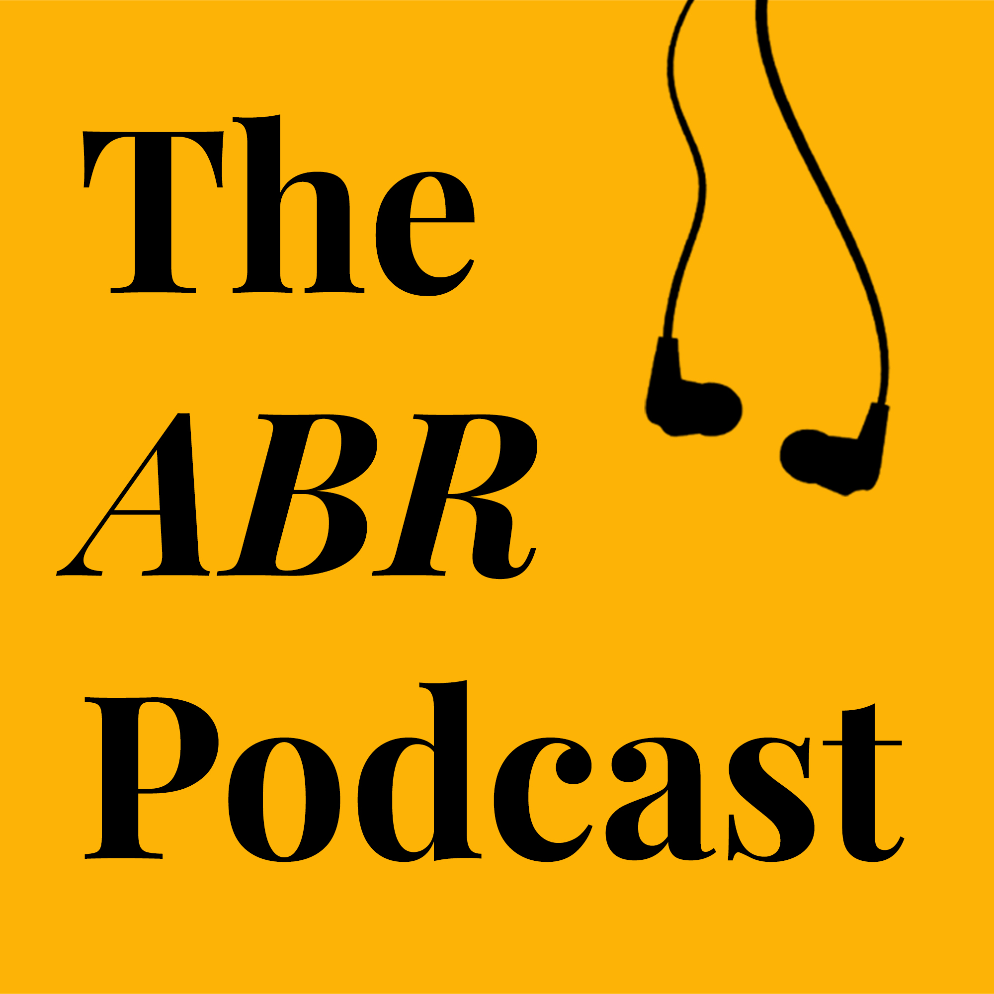 The ABR Podcast