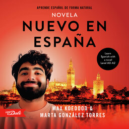 Nuevo en España - Learn Spanish A0-A2 with a novel