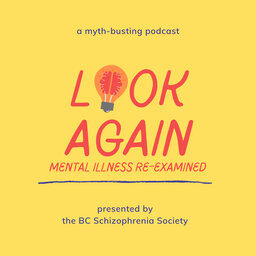 Look Again: Mental Illness Re-Examined