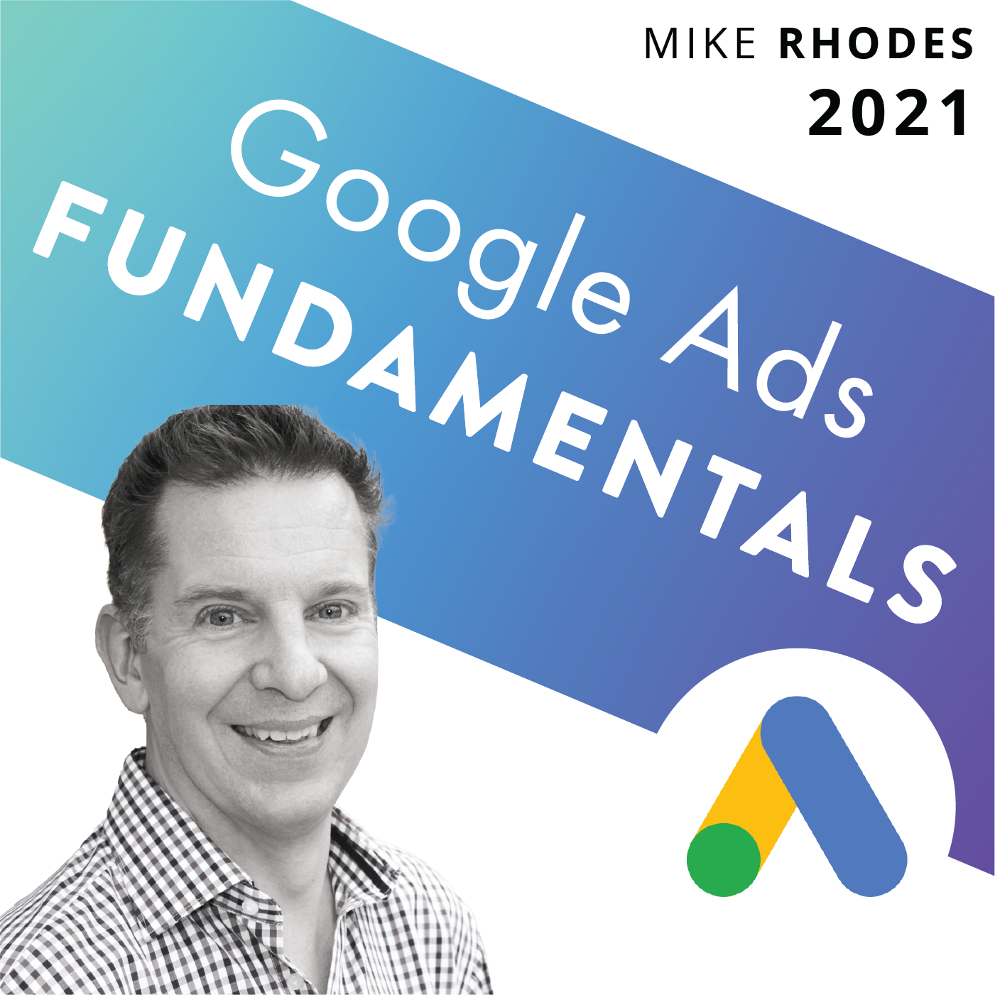 Google Ads Fundamentals