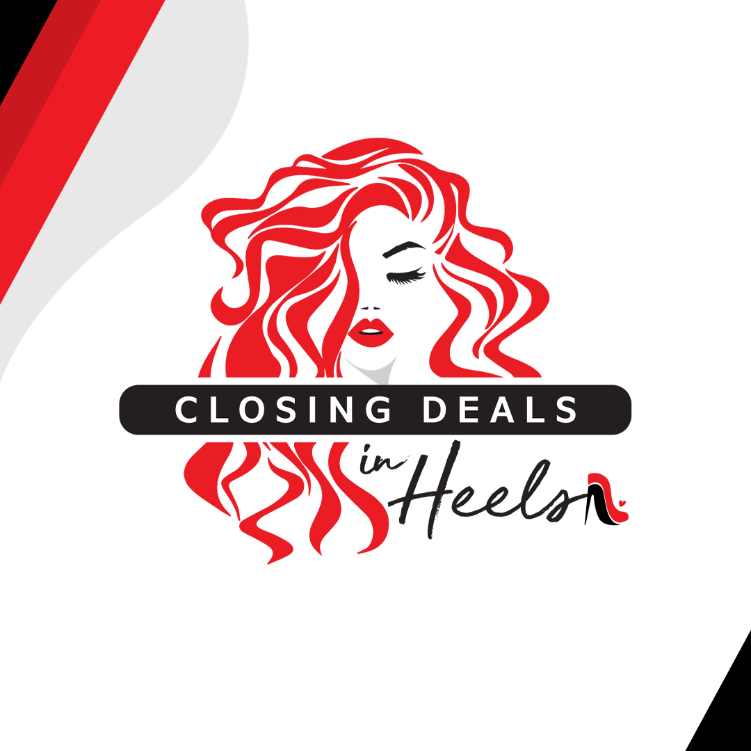 Closing Deals in Heels