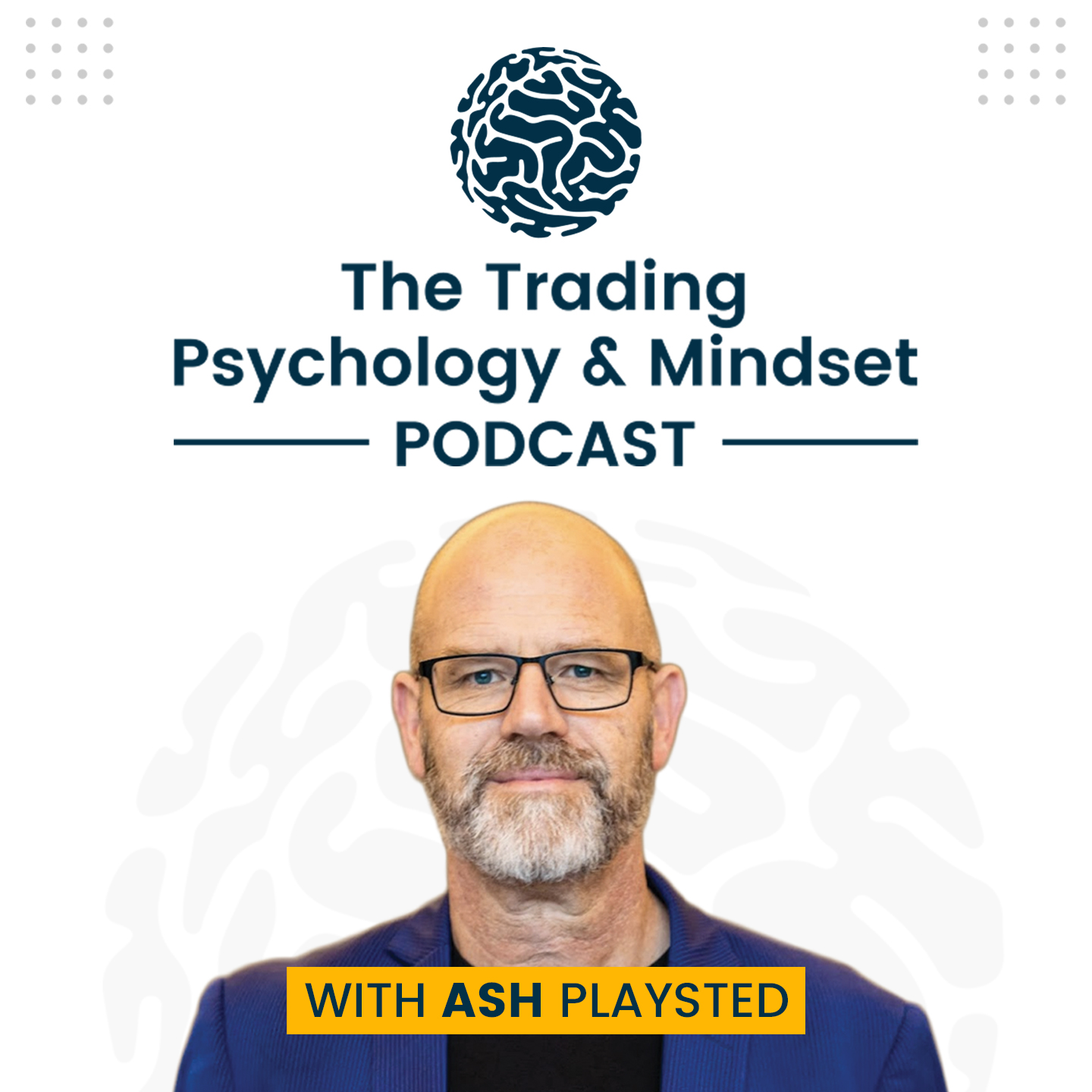 The Trading Psychology and Mindset Podcast