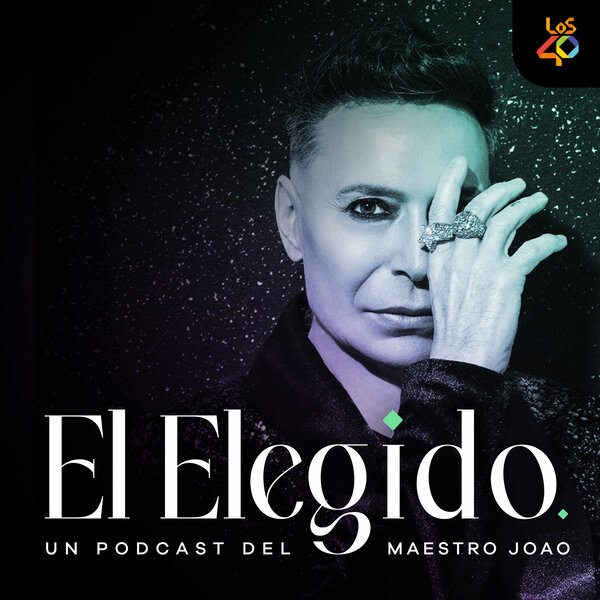 Imagen de El Elegido, un podcast del Maestro Joao