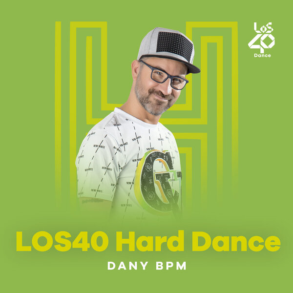 LOS40 Hard Dance