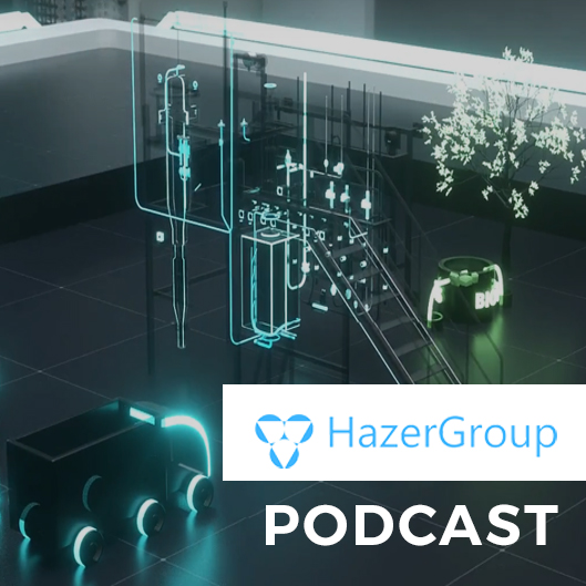 Hazer Group Podcast Podcast