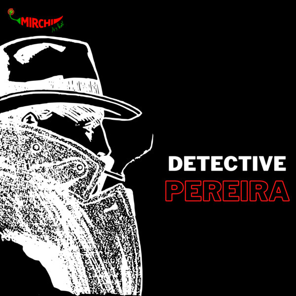 Detective Pereira