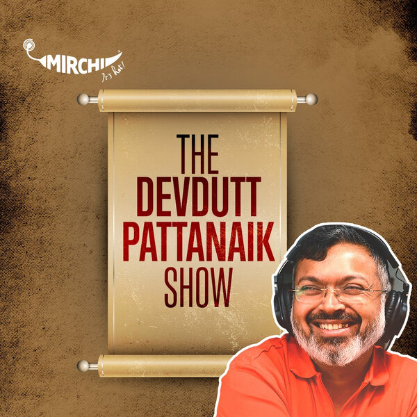 The Devdutt Pattanaik Show | Mirchi