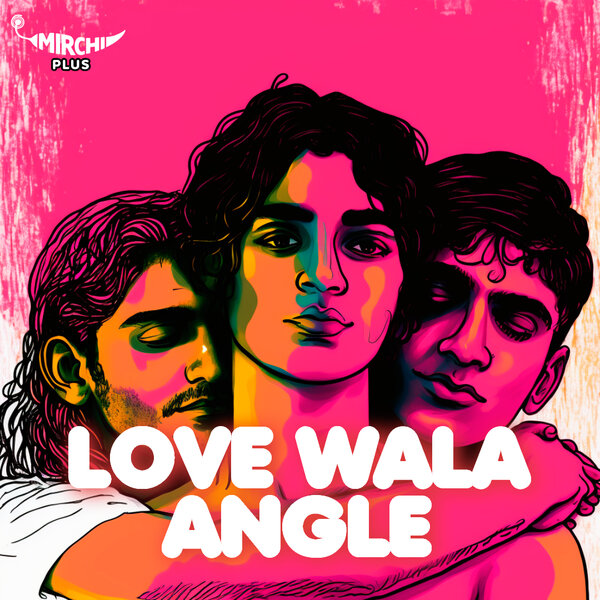 Love wala Angle