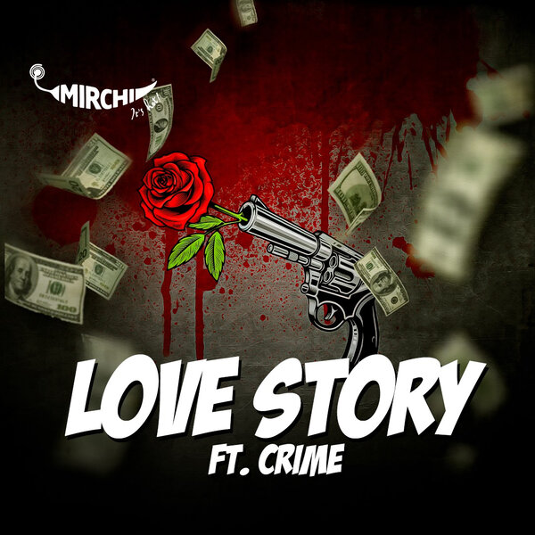 Love Story ft. Crime