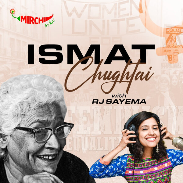 Ismat Chughtai | Rj Sayema