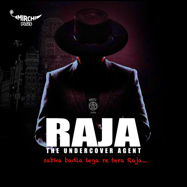 Raja : The Undercover Agent