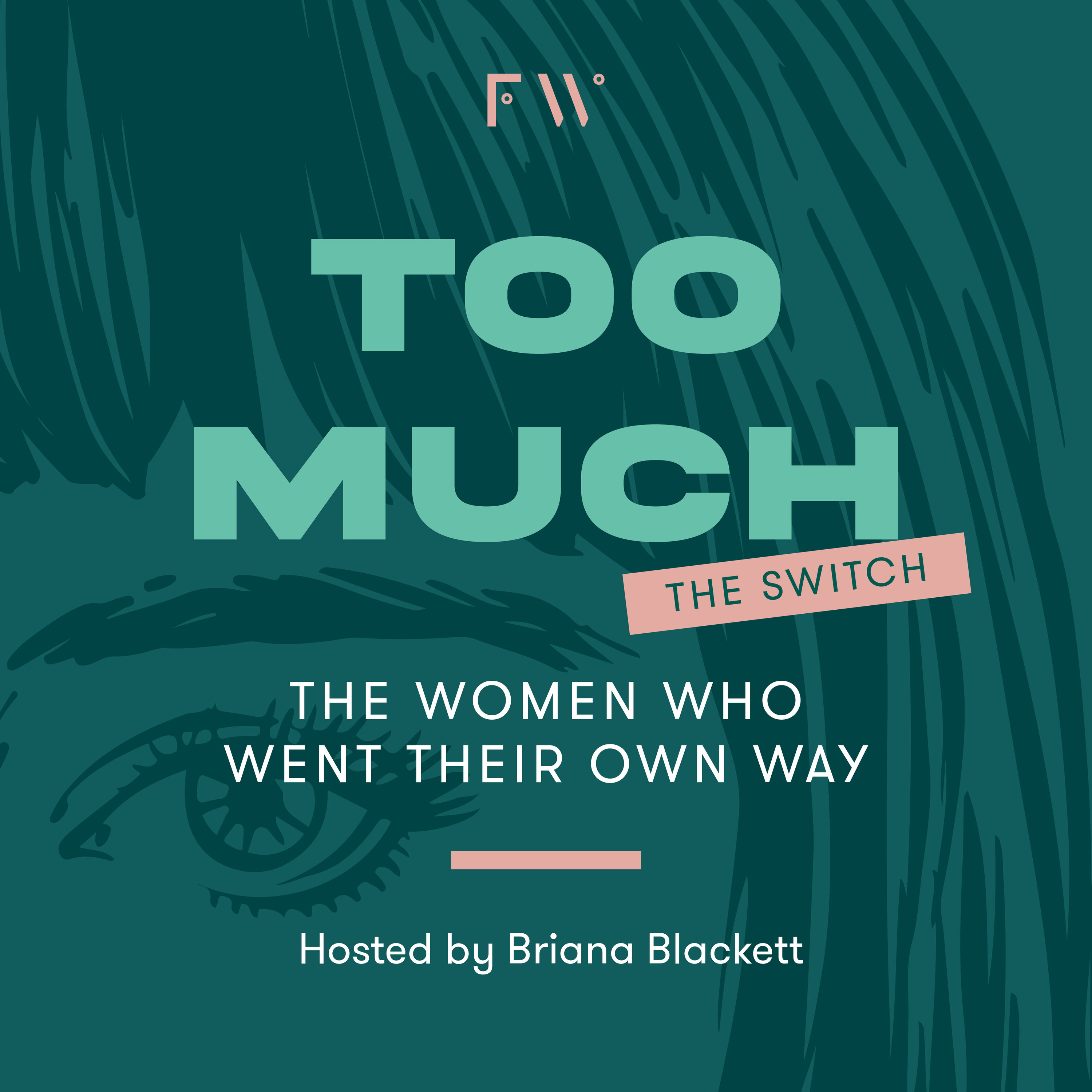 Too Much by Future Women