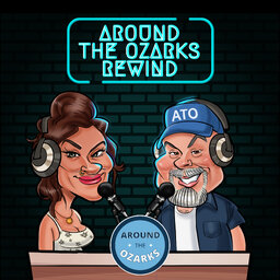 Around The Ozarks Rewind