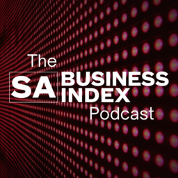 The South Australia Business Index Podcast