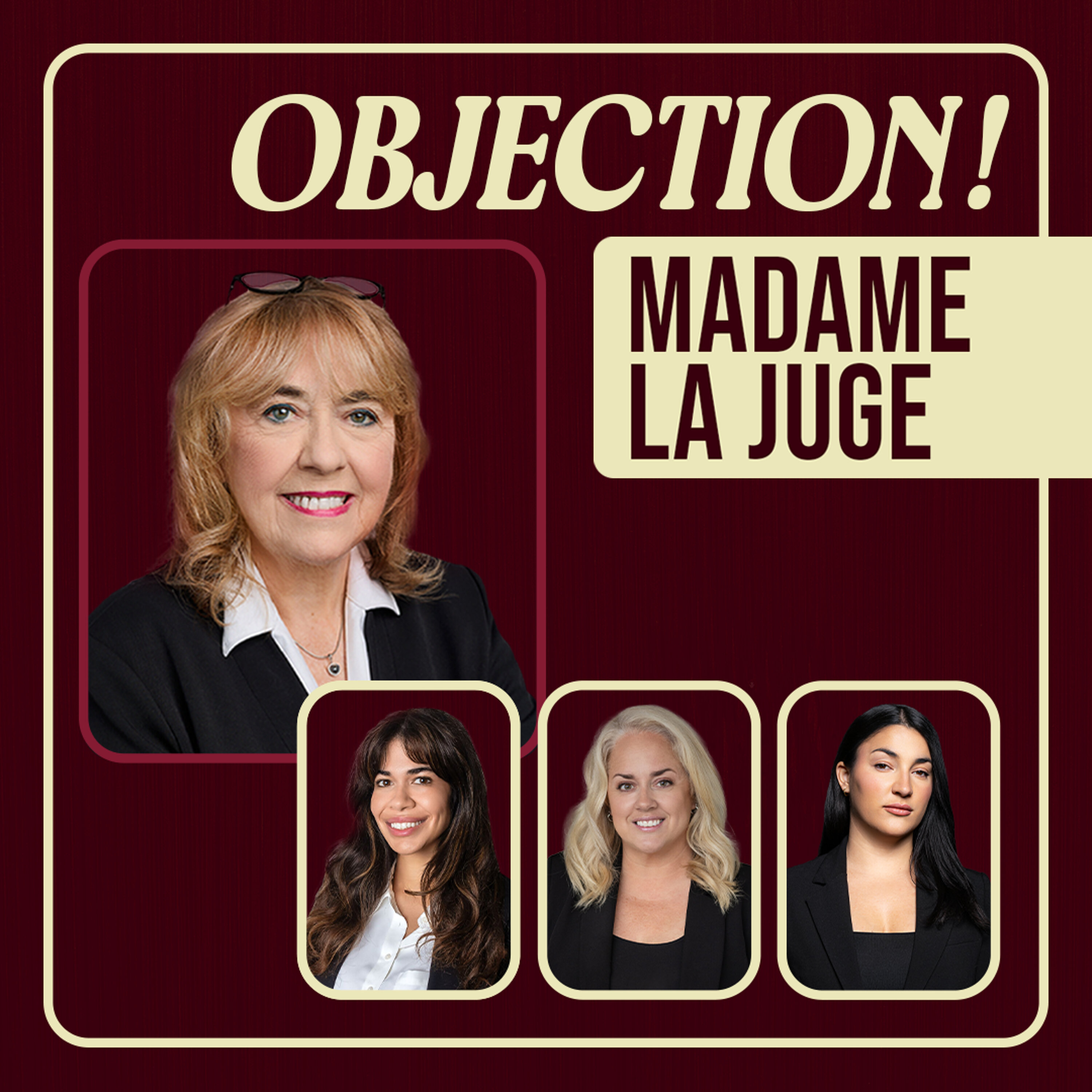 Illustration du podcast Objection! Madame la juge