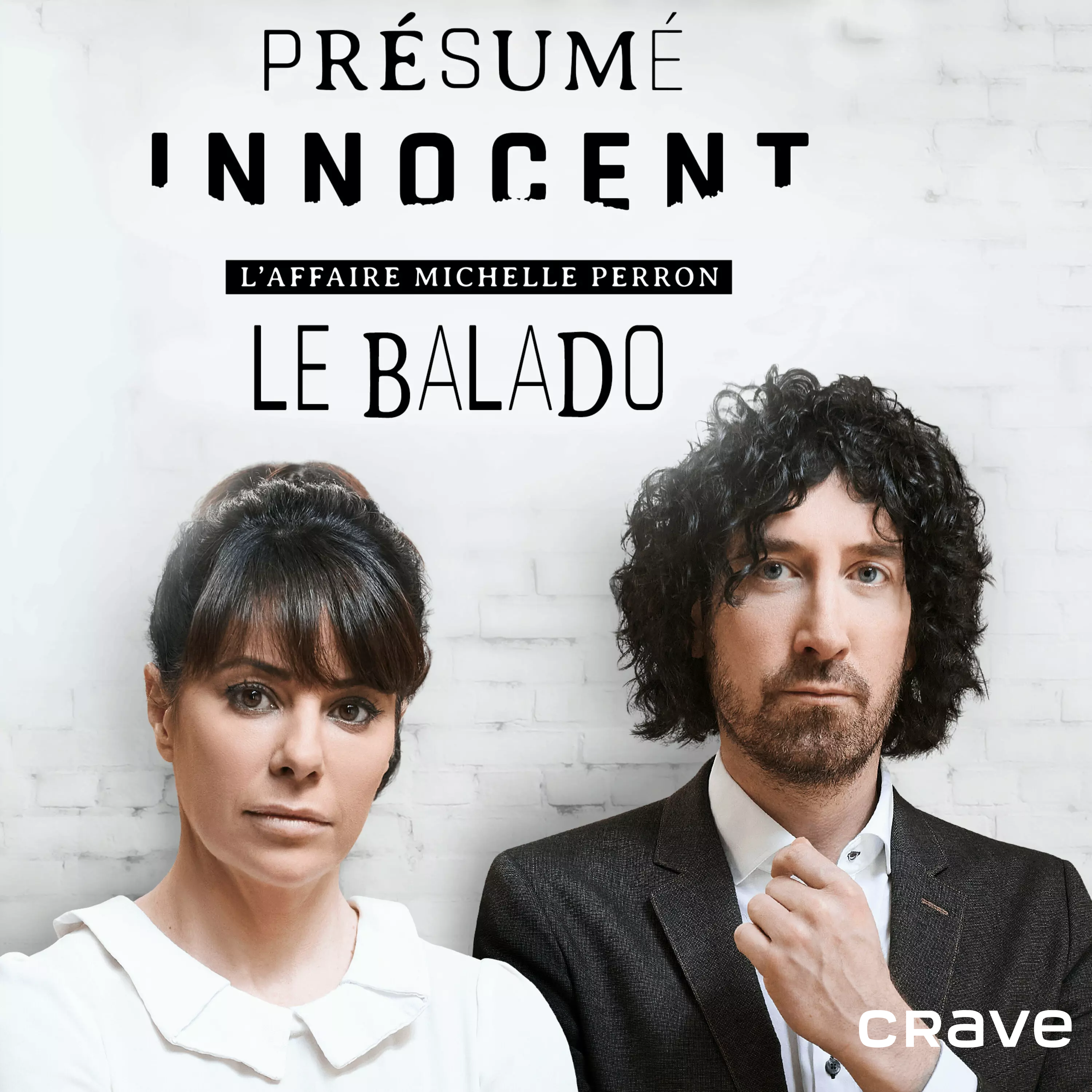 Présumé innocent: l'affaire Michelle Perron : Le balado