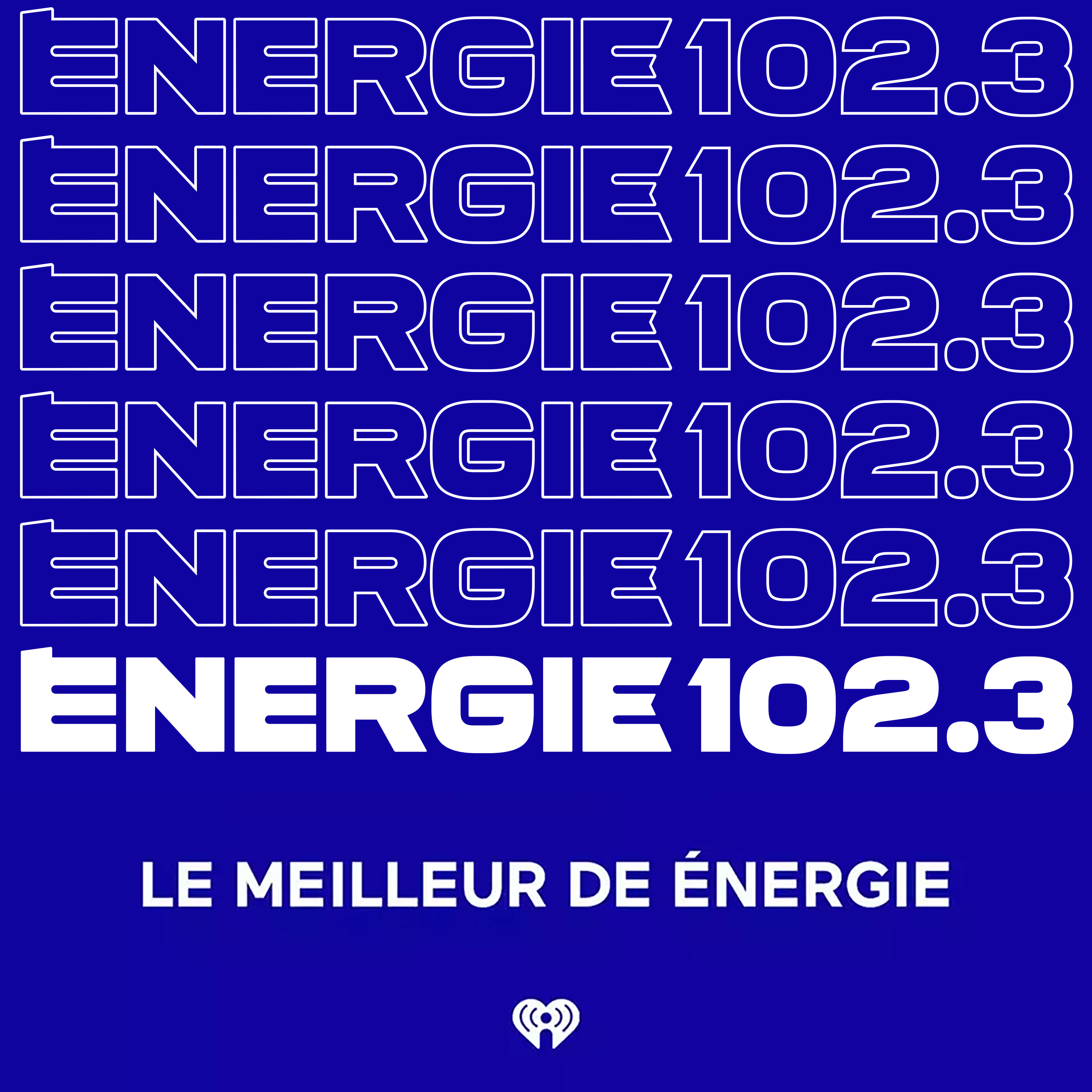Le meilleur du 102.3 ÉNERGIE.
