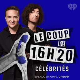 Le coup de 16h20 - Célébrités