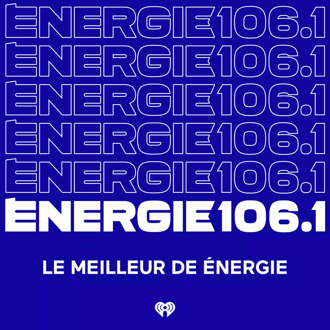 Le meilleur du 106.1 ÉNERGIE