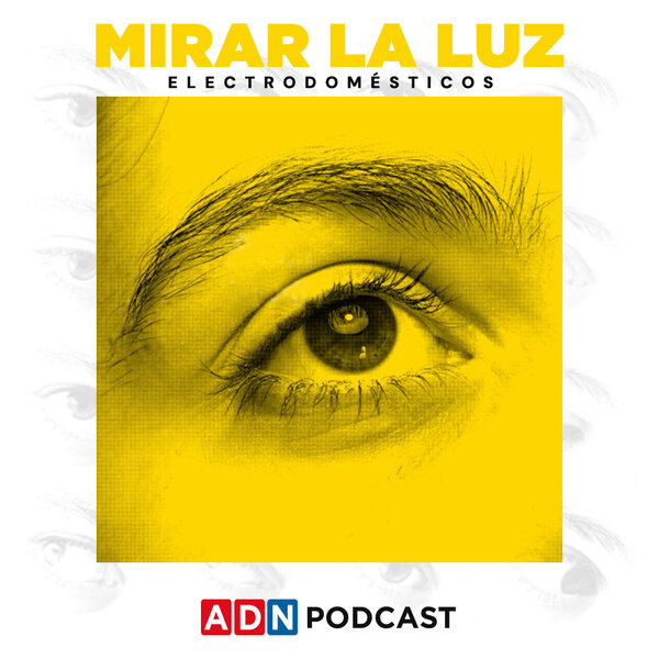 "Mirar la luz", de los Electrodomésticos