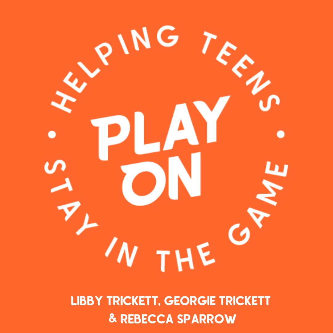Play On: Helping Teens Stay In The Game