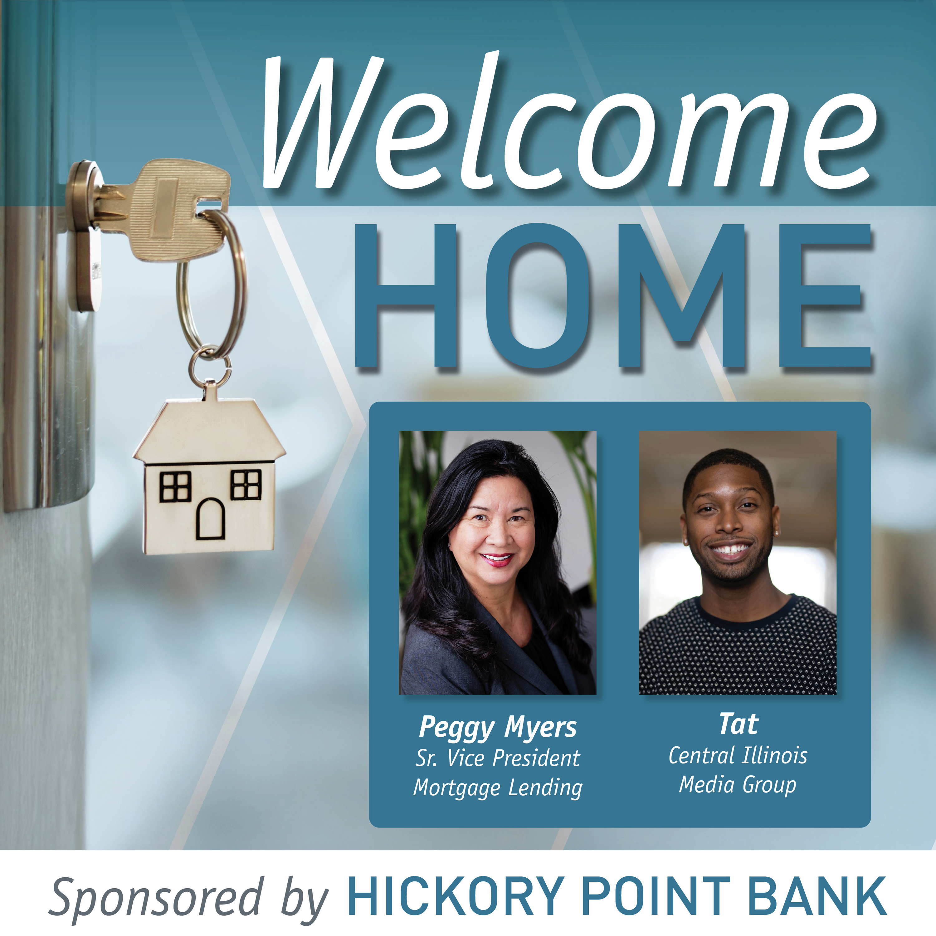 Welcome Home - With Hickory Point Bank