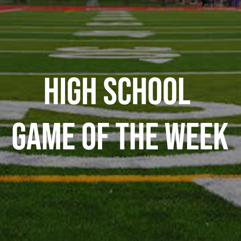 High School Game of the Week
