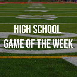 High School Game of the Week