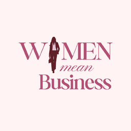 Women Mean Business